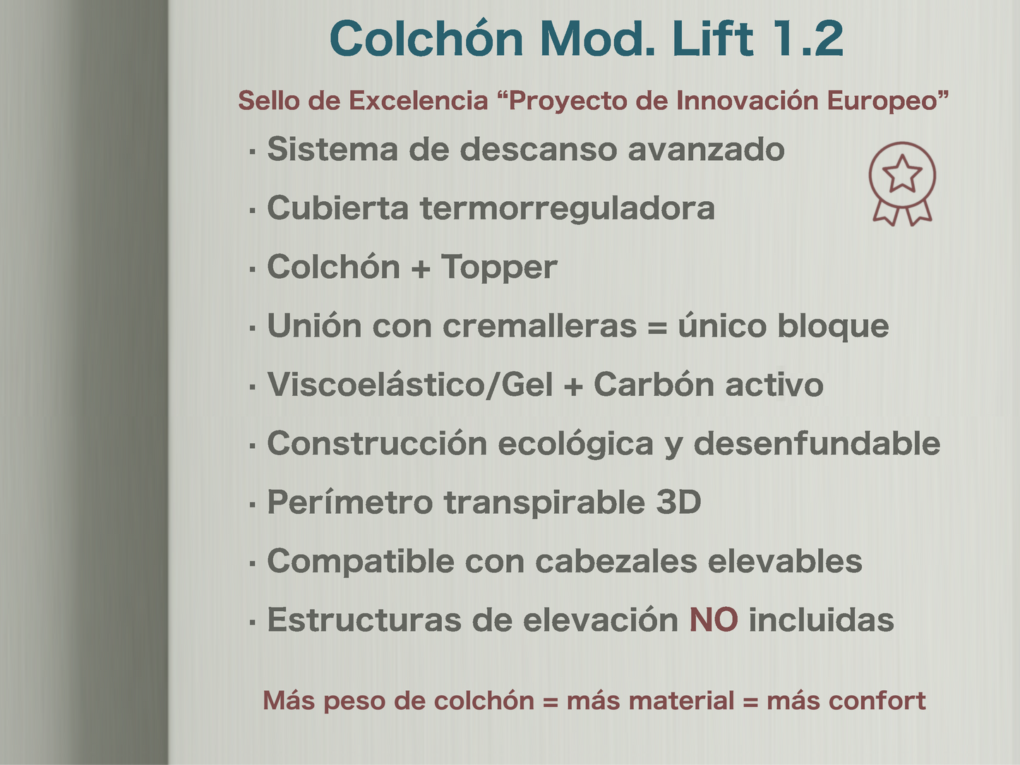 COLCHÓN LIFT 1.2  · Estructuras no incluidas ·